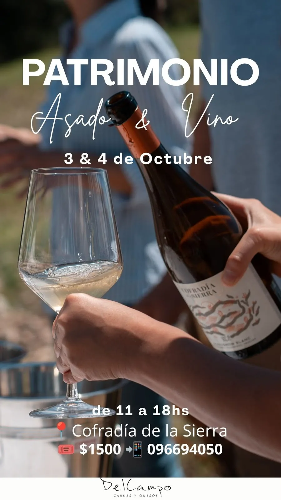 Afiche de Patrimonio, Asado y Vino: 3 y 4 de octubre de 11 a 18 horas en Cofradía de la Sierra, $1500, teléfono 096 694 050
